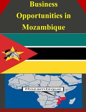 portada Business Opportunities in Mozambique (en Inglés)