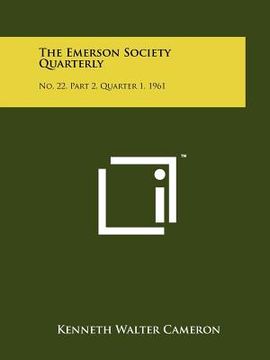 portada the emerson society quarterly: no. 22, part 2, quarter 1, 1961 (in English)
