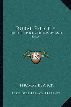 portada rural felicity: or the history of tommy and sally (en Inglés)
