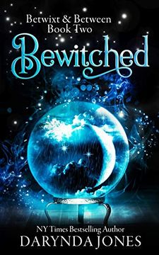 portada Bewitched: Betwixt & Between Book two (in English)