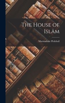 portada The House of Islâm (in English)