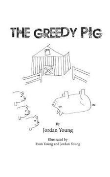 portada The Greedy Pig (en Inglés)