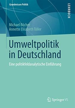 portada Umweltpolitik in Deutschland: Eine Politikfeldanalytische Einführung (in German)