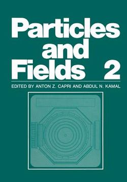 portada Particles and Fields 2 (en Inglés)