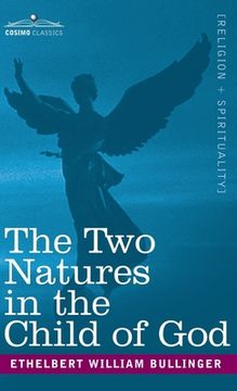 portada Two Natures in the Child of God (en Inglés)