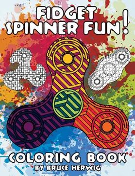 portada Fidget Spinner Fun!: Coloring Book (in English)