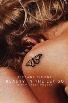 portada Beauty in the let go (en Inglés)
