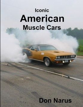 portada Iconic American Muscle Cars (en Inglés)