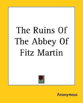 portada the ruins of the abbey of fitz martin (in English)