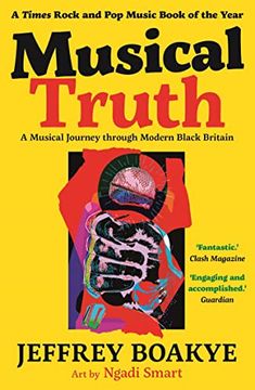 portada Musical Truth: A Musical Journey Through Modern Black Britain (en Inglés)