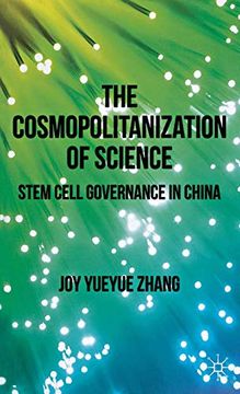 portada The Cosmopolitanization of Science (en Inglés)