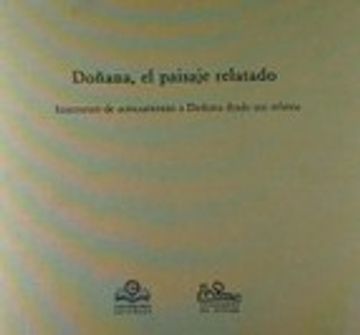 portada Doñana. El Paisaje Relatado (Cuadernos del Paisaje) (in Spanish)