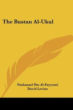 portada the bustan al-ukul (en Inglés)