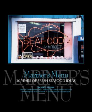 portada Mariner's Menu: 30 Years of Fresh Seafood Ideas (en Inglés)