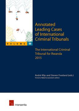 portada Annotated Leading Cases of International Criminal Tribunals - Volume 59: The International Criminal Tribunal for Rwanda 2015 Volume 59 (en Inglés)