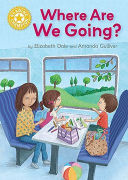 portada Where Are We Going?: Independent Reading Yellow 3 (Reading Champion)