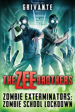 portada The Zee Brothers: Zombie School Lockdown: Zombie Exterminators Vol.2