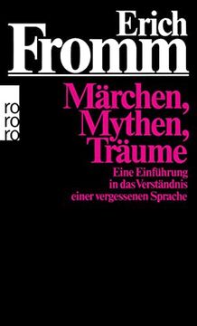portada Märchen, Mythen, Träume: Eine Einführung in das Verständnis Einer Vergessenen Sprache (in German)