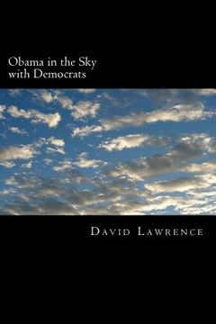 portada Obama in the Sky with Democrats (en Inglés)