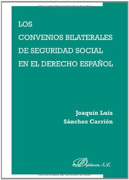 portada Los Convenios Bilaterales de Seguridad Social en el Derecho Español