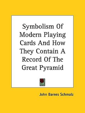 portada symbolism of modern playing cards and how they contain a record of the great pyramid (in English)
