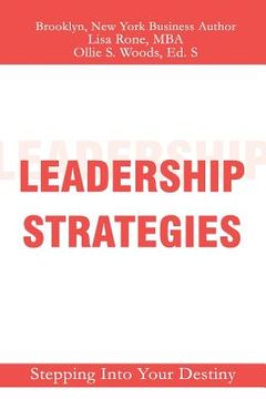 portada Leadership Strategies: Stepping Into Your Destiny (en Inglés)