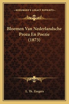 portada Bloemen Van Nederlandsche Proza En Poezie (1873)