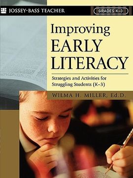 portada improving early literacy: strategies and activities for struggling students (k-3) (en Inglés)