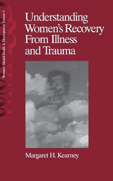 portada understanding women's recovery from illness and trauma (in English)