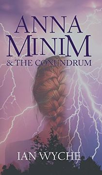 portada Anna Minim and the Conundrum 