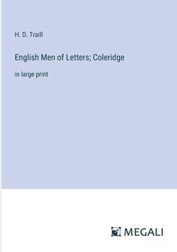 portada English Men of Letters; Coleridge: in large print (en Inglés)