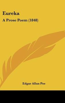 portada eureka: a prose poem (1848) (en Inglés)