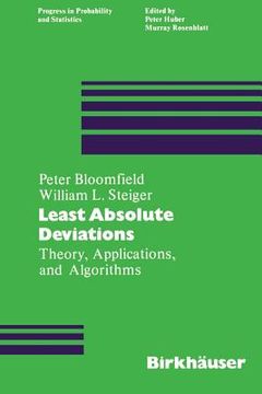 portada Least Absolute Deviations: Theory, Applications and Algorithms (en Inglés)