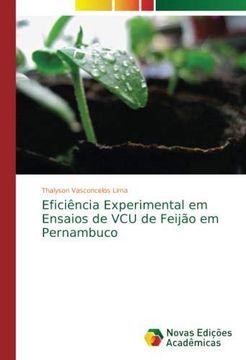 portada Eficiência Experimental em Ensaios de VCU de Feijão em Pernambuco (Paperback) (en Portugués)