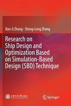 portada Research on Ship Design and Optimization Based on Simulation-Based Design (Sbd) Technique (in English)