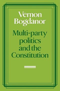 portada Multi-Party Politics and the Constitution (en Inglés)