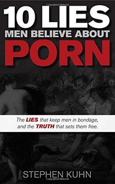 portada 10 Lies Men Believe about Porn