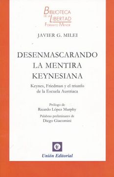 portada Desenmascarando la Mentira Keynesiana (in Spanish)