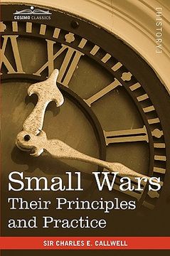 portada small wars: their principles and practice (en Inglés)
