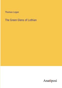 portada The Green Glens of Lothian (en Inglés)