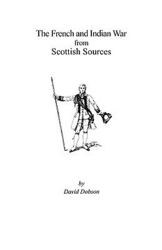 portada the french and indian war from scottish sources