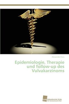 portada Epidemiologie, Therapie und follow-up des Vulvakarzinoms