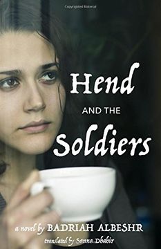 portada Hend and the Soldiers (CMES Modern Middle East Literatures in Translation)