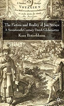 portada The Fiction and Reality of jan Struys: A Seventeenth-Century Dutch Globetrotter (in English)