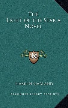 portada the light of the star a novel (en Inglés)
