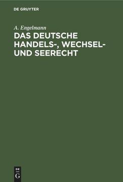 portada Das Deutsche Handels-, Wechsel- und Seerecht 
