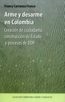 portada Arme y Desarme en Colombia