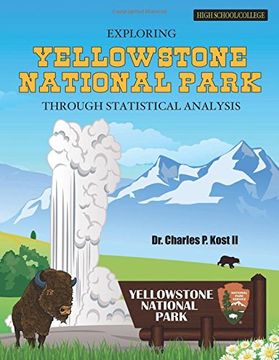 portada Exploring Yellowstone National Park Through Statistical Analysis