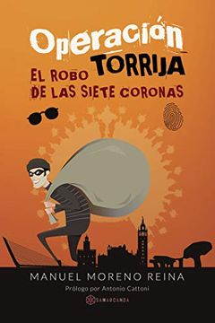 portada Operación Torrija: El Robo de las Siete Coronas