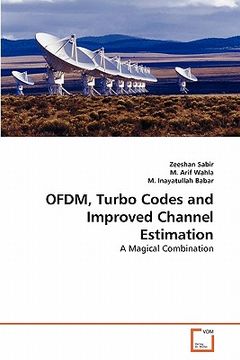 portada ofdm, turbo codes and improved channel estimation (en Inglés)